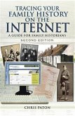 Tracing your Family History on the Internet (eBook, ePUB) Tracing your Family History on the Internet (eBook, ePUB)