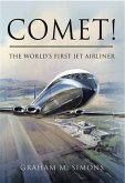 Comet! The World's First Jet Airliner (eBook, PDF)