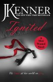 Ignited: Most Wanted Book 3 (eBook, ePUB) Ignited: Most Wanted Book 3 (eBook, ePUB)