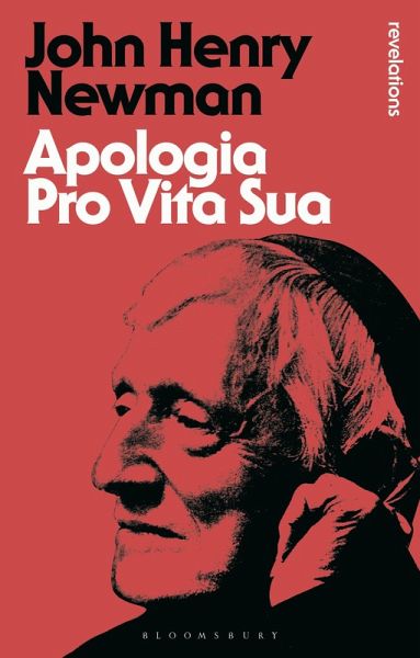Apologia Pro Vita Sua (eBook, ePUB) Apologia Pro Vita Sua (eBook, ePUB)