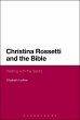 Christina Rossetti and the Bible... - Bild 1