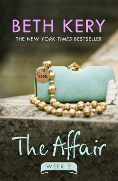 The Affair: Week Two (eBook, ePUB) - Kery, Beth