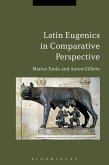Latin Eugenics in Comparative Perspective (eBook, ePUB)