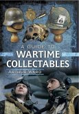 Guide to Wartime Collectables (eBook, PDF)