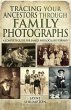 Tracing Your Ancestors Through Family... - Bild 1