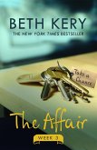 The Affair: Week Three (eBook, ePUB)