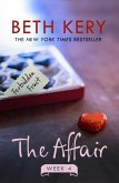 The Affair: Week Four (eBook, ePUB)