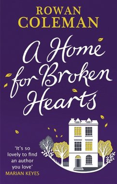 A Home for Broken Hearts (eBook, ePUB) - Coleman, Rowan