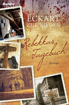Rebekkas Tagebuch (eBook, ePUB) - zur Nieden, Eckart
