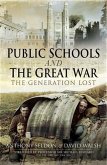 Public Schools and The Great War (eBook, PDF)
