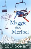 Maggie Does Meribel (Girls On Tour BOOK 3) (eBook, ePUB)