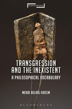 Transgression and the Inexistent (eBook, PDF) - Kacem, Mehdi Belhaj
