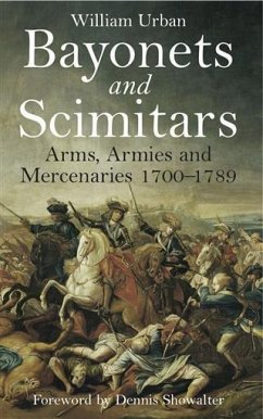 Bayonets and Scimitars (eBook, ePUB) - Urban, William