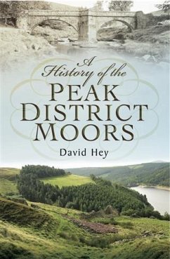 History of the Peak District Moors (eBook, ePUB) - Hey, David