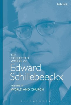 The Collected Works of Edward Schillebeeckx Volume 4 (eBook, ePUB) - Schillebeeckx, Edward