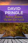 Modern Fantasy: The 100 Best Novels (eBook, ePUB)