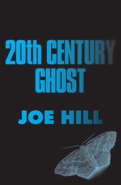 20th Century Ghost (eBook, ePUB) - Hill, Joe