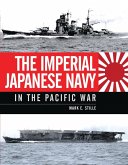 The Imperial Japanese Navy in the Pacific War (eBook, ePUB)