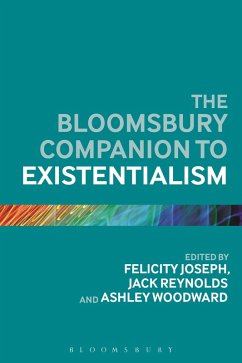 The Bloomsbury Companion to Existentialism (eBook, ePUB)
