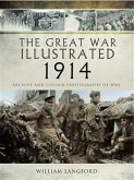 Great War Illustrated 1914 (eBook, ePUB) Great War Illustrated 1914 (eBook, ePUB)