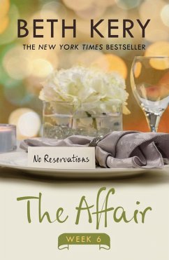The Affair: Week Six (eBook, ePUB) - Kery, Beth