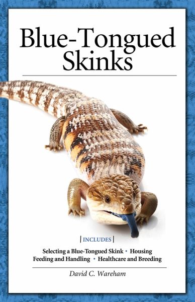 Blue-Tongued Skinks (eBook, ePUB) Blue-Tongued Skinks (eBook, ePUB)