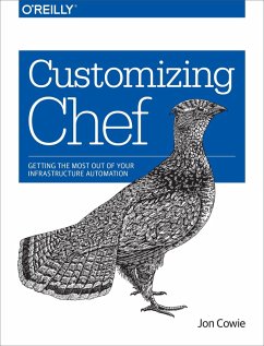 Customizing Chef (eBook, ePUB) - Cowie, Jon