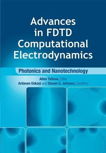 Advances in FDTD Computational Electrodynamics (eBook, PDF)
