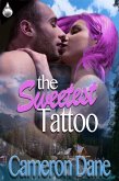 Sweetest Tattoo (eBook, ePUB) Sweetest Tattoo (eBook, ePUB)