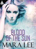 Blood of the Sun (eBook, ePUB)