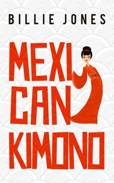 Mexican Kimono (eBook, ePUB)