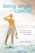 Being Single, with Cancer (eBook, ePUB) - Bild 1