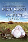 Dead Broke in Jarrett Creek (eBook, ePUB)