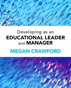 Developing as an Educational Leader and Manager (eBook, PDF) - Crawford, Megan