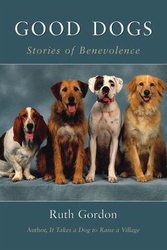 Good Dogs (eBook, ePUB) - Gordon, Ruth