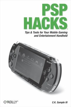 PSP Hacks (eBook, ePUB) - Iii, C. K. Sample