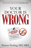 Your Doctor Is Wrong (eBook, ePUB)