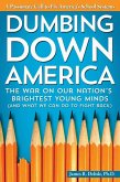 Dumbing Down America (eBook, ePUB)