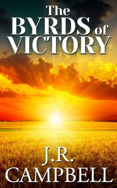 Byrds of Victory (eBook, ePUB) - Campbell, James Robert
