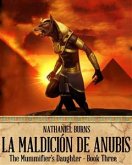 La Maldición De Anubis (eBook, ePUB)