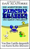 Die Abenteuer des Pinchy Crab und Ramon D'Escargot (eBook, ePUB)