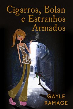 Cover Cigarros, Bolan E Estranhos Armados (eBook, ePUB)