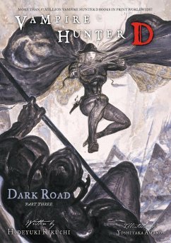 Vampire Hunter D Volume 15: Dark Road Part 3 (eBook, ePUB) - Kikuchi, Hideyuki