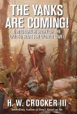 The Yanks Are Coming! (eBook, ePUB) The Yanks Are Coming! (eBook, ePUB)