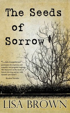 The Seeds of Sorrow (eBook, ePUB) - Brown, Lisa