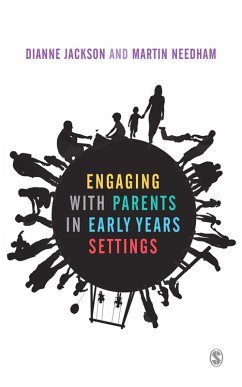 Engaging with Parents in Early Years Settings (eBook, PDF) - Jackson, Dianne; Needham, Martin