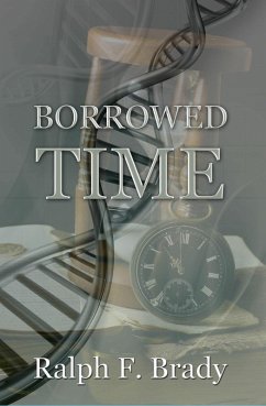 Borrowed Time (eBook, ePUB) - Brady, Ralph F.