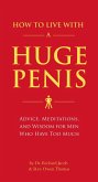 How to Live with a Huge Penis (eBook, ePUB)