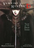 Vampire Hunter D Volume 4: Tale of the Dead Town (eBook, ePUB)