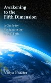 Awakening to the Fifth Dimension (eBook, ePUB)